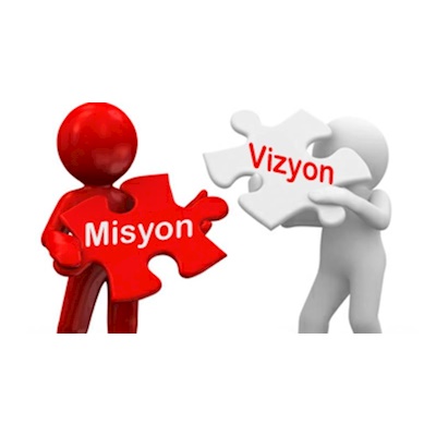 Vizyon ve Misyon
